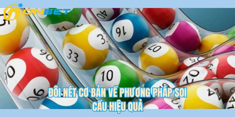 Đôi nét cơ bản về phương pháp soi cầu hiệu quả