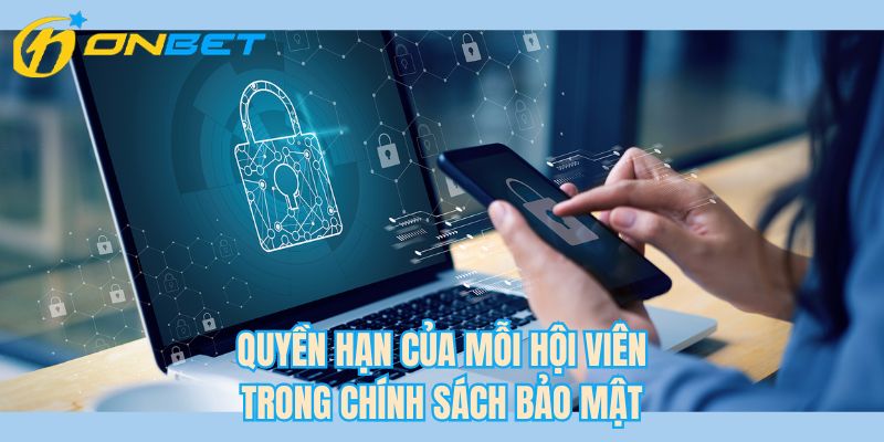 Quyền hạn của mỗi thành viên trong chính sách bảo mật